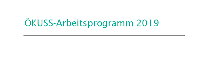 Titelseite des Arbeitsprogramms 2019 von ÖKUSS