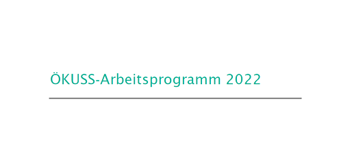 Titelseite vom ÖKUSS Arbeitsprogramm 2022